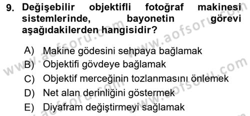 Sayısal Fotoğraf Makineleri Dersi 2019 - 2020 Yılı (Vize) Ara Sınavı 9. Soru