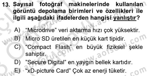 Sayısal Fotoğraf Makineleri Dersi 2022 - 2023 Yılı Yaz Okulu Sınav Soruları 13. Soru