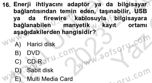 Sayısal Fotoğraf Makineleri Dersi 2023 - 2024 Yılı Yaz Okulu Sınav Soruları 16. Soru