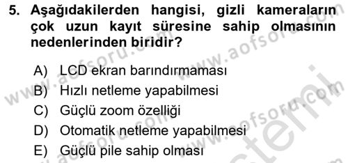 Sayısal Fotoğraf Makineleri Dersi 2023 - 2024 Yılı Yaz Okulu Sınav Soruları 5. Soru