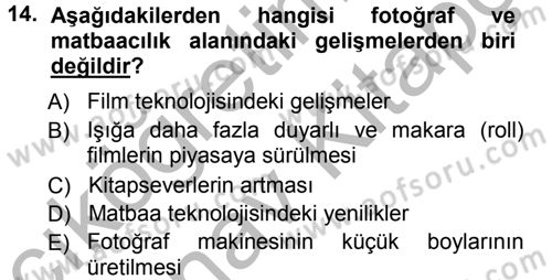 Basın Fotoğrafçılığı Dersi 2012 - 2013 Yılı (Vize) Ara Sınav Soruları 14. Soru