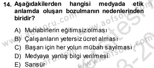 Basın Fotoğrafçılığı Dersi 2013 - 2014 Yılı Tek Ders Sınav Soruları 14. Soru