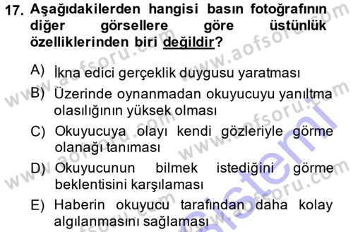 Basın Fotoğrafçılığı Dersi 2014 - 2015 Yılı (Vize) Ara Sınav Soruları 17. Soru