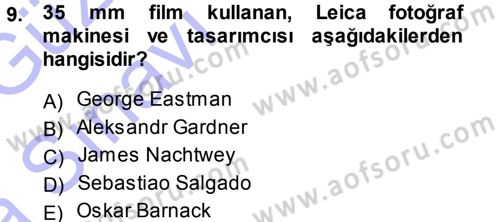 Basın Fotoğrafçılığı Dersi 2014 - 2015 Yılı (Vize) Ara Sınav Soruları 9. Soru