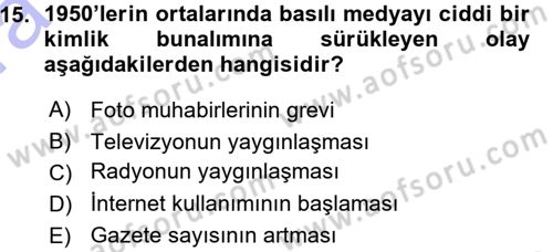 Basın Fotoğrafçılığı Dersi 2015 - 2016 Yılı (Vize) Ara Sınav Soruları 15. Soru