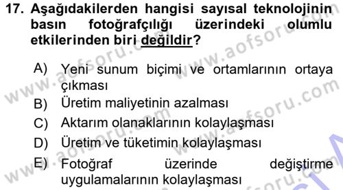 Basın Fotoğrafçılığı Dersi 2015 - 2016 Yılı (Final) Dönem Sonu Sınav Soruları 17. Soru