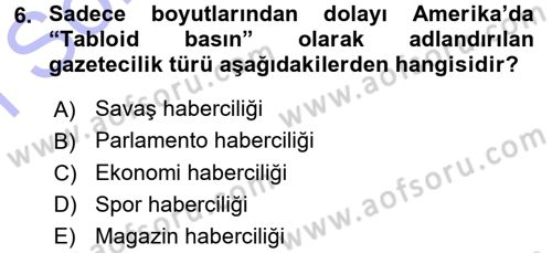 Basın Fotoğrafçılığı Dersi 2015 - 2016 Yılı (Final) Dönem Sonu Sınav Soruları 6. Soru