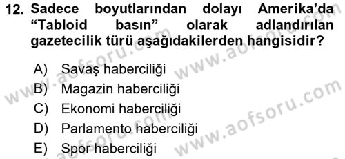 Basın Fotoğrafçılığı Dersi 2015 - 2016 Yılı Tek Ders Sınav Soruları 12. Soru
