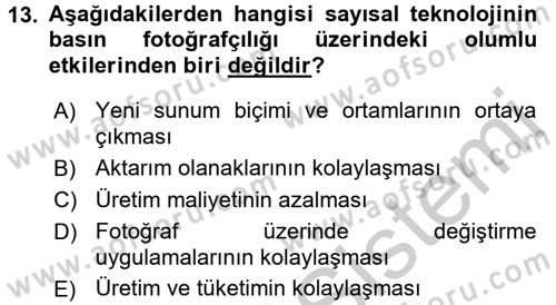 Basın Fotoğrafçılığı Dersi 2016 - 2017 Yılı 3 Ders Sınav Soruları 13. Soru