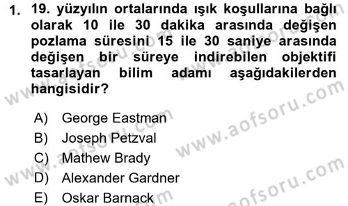 Basın Fotoğrafçılığı Dersi 2016 - 2017 Yılı (Vize) Ara Sınav Soruları 1. Soru