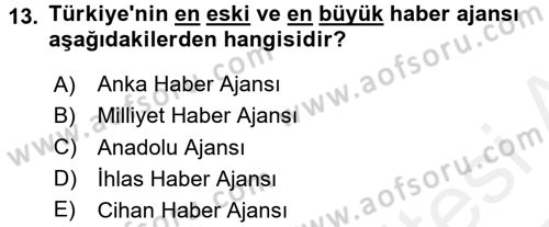 Basın Fotoğrafçılığı Dersi 2016 - 2017 Yılı (Final) Dönem Sonu Sınav Soruları 13. Soru