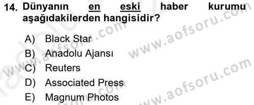 Basın Fotoğrafçılığı Dersi 2017 - 2018 Yılı 3 Ders Sınav Soruları 14. Soru
