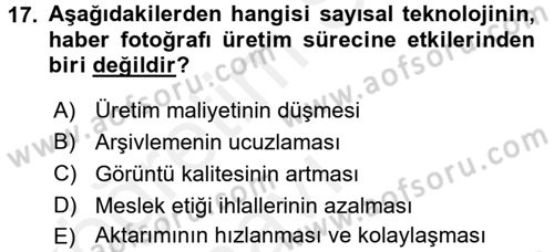 Basın Fotoğrafçılığı Dersi 2017 - 2018 Yılı 3 Ders Sınav Soruları 17. Soru