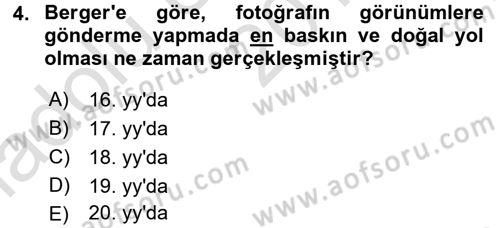 Basın Fotoğrafçılığı Dersi 2017 - 2018 Yılı (Vize) Ara Sınav Soruları 4. Soru