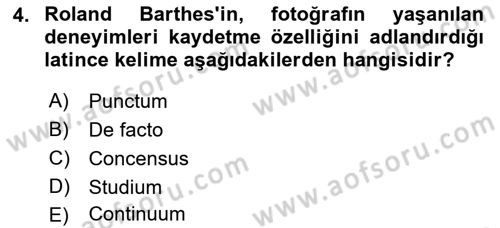 Basın Fotoğrafçılığı Dersi 2018 - 2019 Yılı 3 Ders Sınav Soruları 4. Soru