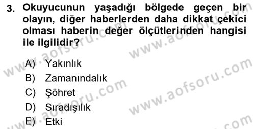 Basın Fotoğrafçılığı Dersi 2018 - 2019 Yılı (Vize) Ara Sınav Soruları 3. Soru