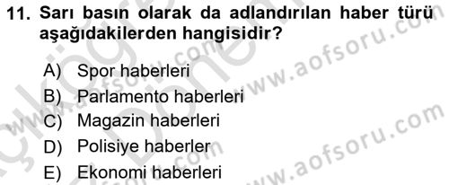 Basın Fotoğrafçılığı Dersi 2019 - 2020 Yılı (Vize) Ara Sınav Soruları 11. Soru
