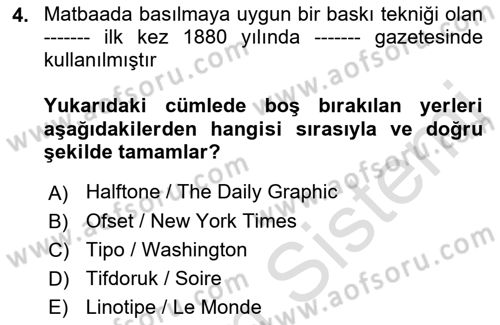 Basın Fotoğrafçılığı Dersi 2019 - 2020 Yılı (Vize) Ara Sınav Soruları 4. Soru