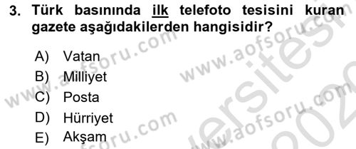 Basın Fotoğrafçılığı Dersi 2019 - 2020 Yılı (Final) Dönem Sonu Sınav Soruları 3. Soru