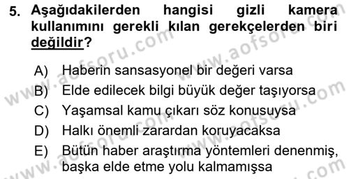 Basın Fotoğrafçılığı Dersi 2019 - 2020 Yılı (Final) Dönem Sonu Sınav Soruları 5. Soru