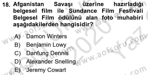 Basın Fotoğrafçılığı Dersi 2020 - 2021 Yılı Yaz Okulu Sınav Soruları 18. Soru