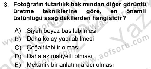 Basın Fotoğrafçılığı Dersi 2020 - 2021 Yılı Yaz Okulu Sınav Soruları 3. Soru