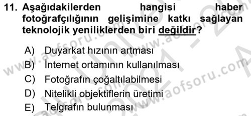 Basın Fotoğrafçılığı Dersi 2021 - 2022 Yılı (Vize) Ara Sınav Soruları 11. Soru