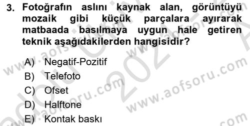 Basın Fotoğrafçılığı Dersi 2021 - 2022 Yılı (Vize) Ara Sınav Soruları 3. Soru