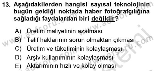 Basın Fotoğrafçılığı Dersi 2021 - 2022 Yılı (Final) Dönem Sonu Sınav Soruları 13. Soru