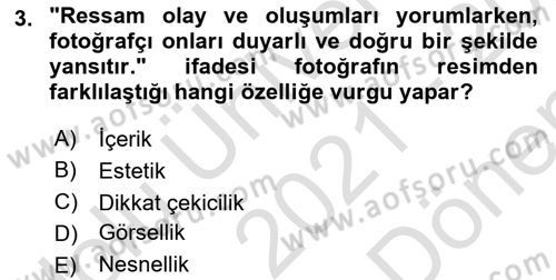 Basın Fotoğrafçılığı Dersi 2021 - 2022 Yılı (Final) Dönem Sonu Sınav Soruları 3. Soru