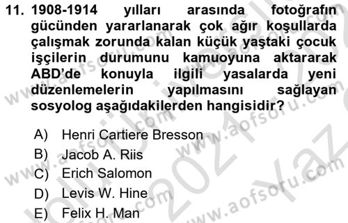 Basın Fotoğrafçılığı Dersi 2021 - 2022 Yılı Yaz Okulu Sınav Soruları 11. Soru