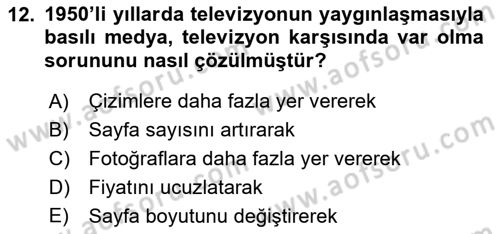 Basın Fotoğrafçılığı Dersi 2022 - 2023 Yılı (Vize) Ara Sınav Soruları 12. Soru