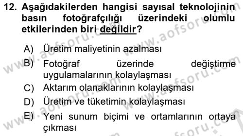 Basın Fotoğrafçılığı Dersi 2022 - 2023 Yılı (Final) Dönem Sonu Sınav Soruları 12. Soru