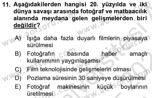 Basın Fotoğrafçılığı Dersi 2023 - 2024 Yılı (Vize) Ara Sınav Soruları 11. Soru