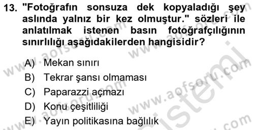 Basın Fotoğrafçılığı Dersi 2023 - 2024 Yılı (Vize) Ara Sınav Soruları 13. Soru