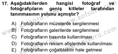 Basın Fotoğrafçılığı Dersi 2023 - 2024 Yılı (Vize) Ara Sınav Soruları 17. Soru