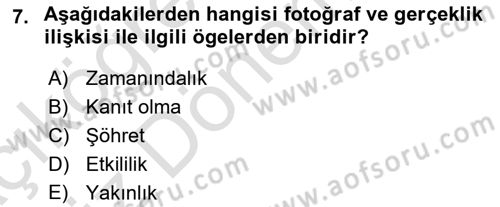 Basın Fotoğrafçılığı Dersi 2023 - 2024 Yılı (Vize) Ara Sınav Soruları 7. Soru