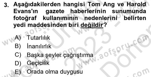 Basın Fotoğrafçılığı Dersi 2023 - 2024 Yılı (Final) Dönem Sonu Sınav Soruları 3. Soru