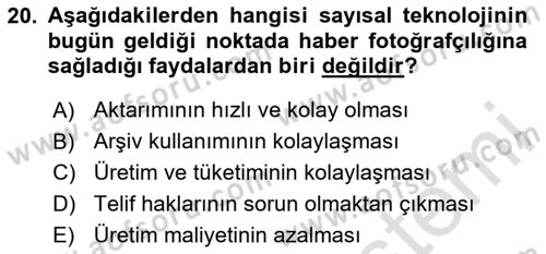 Basın Fotoğrafçılığı Dersi 2023 - 2024 Yılı Yaz Okulu Sınav Soruları 20. Soru
