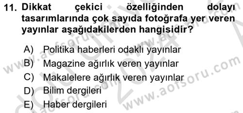 Basın Fotoğrafçılığı Dersi 2024 - 2025 Yılı (Vize) Ara Sınav Soruları 11. Soru