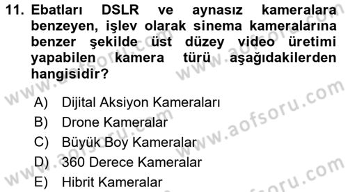  Sayısal Görüntüleme Teknolojileri Dersi Ara Sınavı Deneme Sınav Soruları 11. Soru