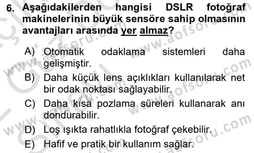  Sayısal Görüntüleme Teknolojileri Dersi Ara Sınavı Deneme Sınav Soruları 6. Soru