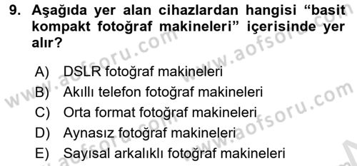  Sayısal Görüntüleme Teknolojileri Dersi Ara Sınavı Deneme Sınav Soruları 9. Soru