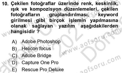  Sayısal Görüntüleme Teknolojileri Dersi 2021 - 2022 Yılı (Final) Dönem Sonu Sınav Soruları 10. Soru
