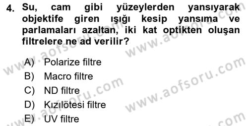  Sayısal Görüntüleme Teknolojileri Dersi 2021 - 2022 Yılı (Final) Dönem Sonu Sınav Soruları 4. Soru