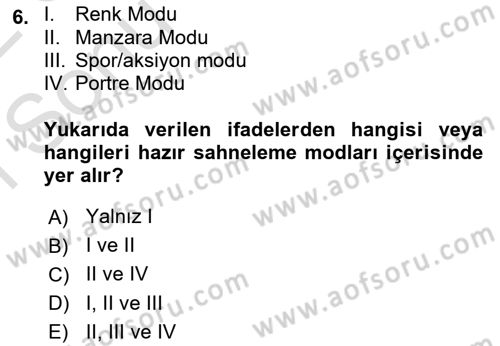 Sayısal Görüntüleme Teknolojileri Dersi 2021 - 2022 Yılı (Final) Dönem Sonu Sınav Soruları 6. Soru