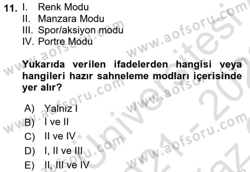  Sayısal Görüntüleme Teknolojileri Dersi 2021 - 2022 Yılı Yaz Okulu Sınavı 11. Soru