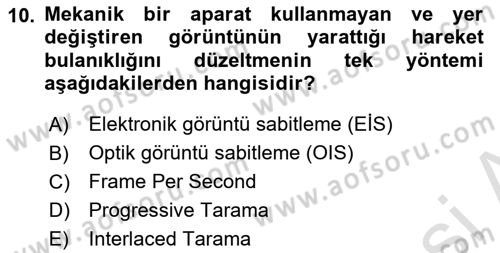  Sayısal Görüntüleme Teknolojileri Dersi Ara Sınavı Deneme Sınav Soruları 10. Soru