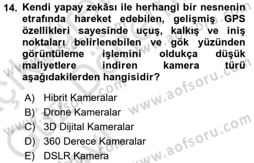  Sayısal Görüntüleme Teknolojileri Dersi Ara Sınavı Deneme Sınav Soruları 14. Soru