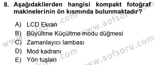  Sayısal Görüntüleme Teknolojileri Dersi Ara Sınavı Deneme Sınav Soruları 8. Soru